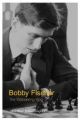 Bobby Fischer: The Wandering King by Hans Böhm & Kees Jongkind