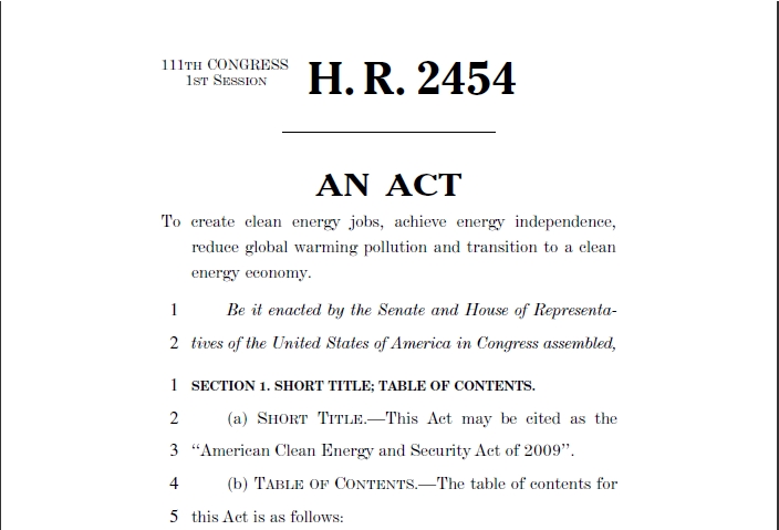 111TH CONGRESS 1ST SESSION H. R. 2454 , American Clean Energy and Security Act of 2009